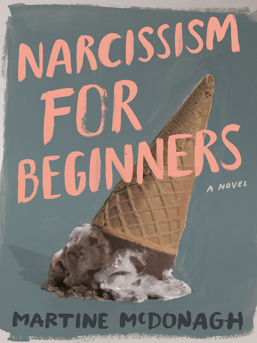 Title details for Narcissism for Beginners by Martine McDonagh - Wait list